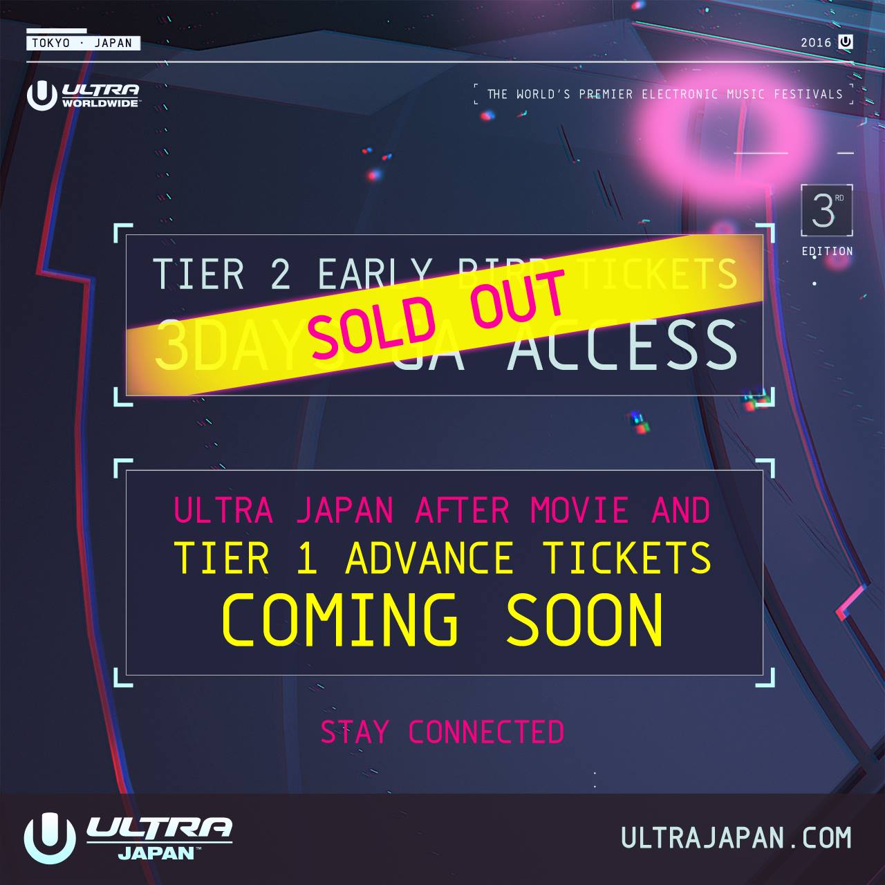 ULTRA JAPAN TIER 2 EARLY BIRD TICKETS