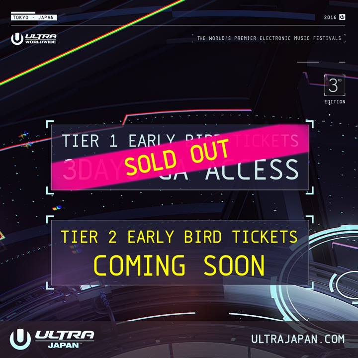 ULTRA JAPAN TIER EARLY BIRD TICKETS