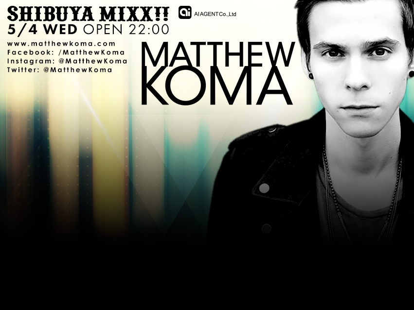 Matthew Koma T2 SHIBUYA